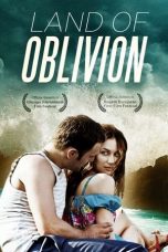 Land of Oblivion (2011) BluRay 480p | 720p | 1080p Movie Download