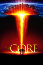 The Core (2003) BluRay 480p | 720p | 1080p Movie Download