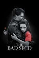 The Bad Seed (2018) WEBRip 480p | 720p | 1080p Movie Download