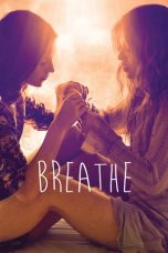 Breathe aka Respire (2014) BluRay 480p | 720p | 1080p Movie Download