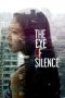 The Eye of Silence (2016) WEBRip 480p | 720p | 1080p Movie Download