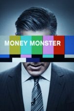 Money Monster (2016) BluRay 480p | 720p | 1080p Movie Download