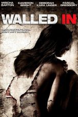 Walled In (2009) BluRay 480p | 720p | 1080p Movie Download