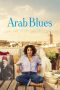 Arab Blues (2019) BluRay 480p | 720p | 1080p Movie Download