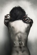 Siren (2016) WEBRip 480p | 720p | 1080p Movie Download