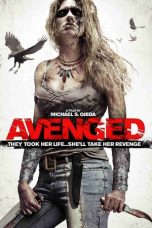 Avenged aka Savaged (2013) BluRay 480p | 720p | 1080p Movie Download