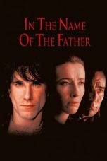 In the Name of the Father (1993) BluRay 480p | 720p | 1080p Movie Download