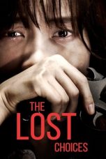 The Lost Choices (2015) BluRay 480p | 720p | 1080p Movie Download