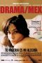 Drama/Mex (2006) WEBRip 480p | 720p | 1080p Movie Download