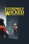 Extremely Wicked, Shockingly Evil, and Vile (2019) BluRay 480p | 720p | 1080p