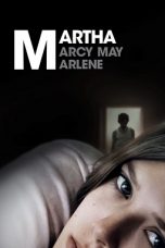 Martha Marcy May Marlene (2011) BluRay 480p, 720p & 1080p Movie Download