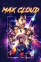 The Intergalactic Adventures of Max Cloud (2020) BluRay 480p, 720p & 1080p