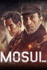 Mosul (2019) BluRay 480p & 720p Mkvking - Mkvking.com