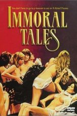 Immoral Tales (1973) BluRay 480p, 720p & 1080p Movie Download