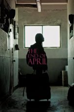 The End of April (2017) WEBRip 480p, 720p & 1080p Movie Download