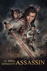 The Ming Dynasty Assassin (2017) WEBRip 480p, 720p & 1080p Movie Download