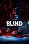 Blind (2019) WEBRip 480p, 720p & 1080p Movie Download