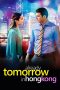 Already Tomorrow in Hong Kong (2015) BluRay 480p, 720p & 1080p Movie Download