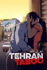 Tehran Taboo (2017) WEBRip 480p, 720p & 1080p Movie Download