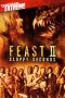 Feast II: Sloppy Seconds (2008) WEB-DL 480p & 720p Movie Download