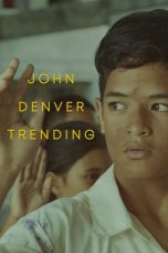 John Denver Trending (2019) WEB-DL 480p, 720p & 1080p Movie Download