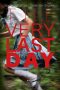 The Very Last Day (2018) WEBRip 480p, 720p & 1080p Movie Download