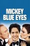 Mickey Blue Eyes (1999) WEB-DL 480p & 720p Movie Download
