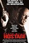 Hostage (2005) BluRay 480p, 720p & 1080p Movie Download