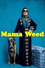 Mama Weed (2020) BluRay 480p, 720p & 1080p Movie Download