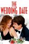 The Wedding Date (2005) BluRay 480p, 720p & 1080p Movie Download