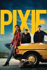 Pixie (2020) WEBRip 480p, 720p & 1080p Movie Download