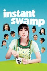 Instant Swamp (2009) WEB-DL 480p, 720p & 1080p Movie Download