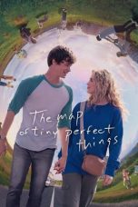 The Map of Tiny Perfect Things (2021) WEBRip 480p, 720p & 1080p Movie Download