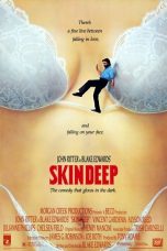 Skin Deep (1989) BluRay 480p, 720p & 1080p Movie Download