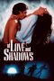 Of Love and Shadows (1994) WEBRip 480p, 720p & 1080p Movie Download