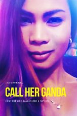 Call Her Ganda (2018) WEB-DL 480p & 720p Movie Download