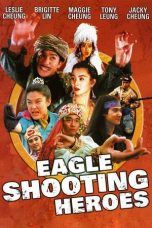 The Eagle Shooting Heroes (1993) BluRay 480p, 720p & 1080p Movie Download