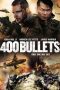 400 Bullets (2021) BluRay 480p, 720p & 1080p Movie Download