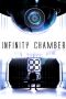 Infinity Chamber (2016) BluRay 480p, 720p & 1080p Mkvking - Mkvking.com