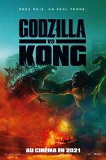 Godzilla vs. Kong (2021) BluRay 480p, 720p & 1080p Mkvking - Mkvking.com