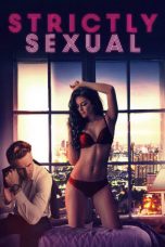 Strictly Sexual (2008) WEB-DL 480p & 720p - Mkvking.com