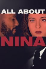 All About Nina (2018) WEBRip 480p, 720p & 1080p Movie Download