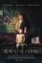 Reunion (2020) BluRay 480p, 720p & 1080p Mkvking - Mkvking.com
