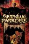 Burning Paradise (1994) BluRay 480p, 720p & 1080p Mkvking - Mkvking.com