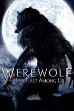 Werewolf: The Beast Among Us (2012) BluRay 480p, 720p & 1080p Mkvking - Mkvking.com