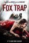 Fox Trap (2019) WEBRip 480p, 720p & 1080p Mkvking - Mkvking.com