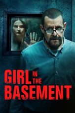 Girl in the Basement (2021) WEBRip 480p, 720p & 1080p Mkvking - Mkvking.com