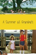 A Summer at Grandpa's (1984) BluRay 480p, 720p & 1080p Mkvking - Mkvking.com