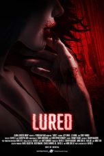 Lured (2019) WEBRip 480p, 720p & 1080p Mkvking - Mkvking.com