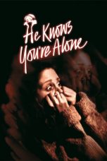 He Knows You're Alone (1980) BluRay 480p, 720p & 1080p Mkvking - Mkvking.com